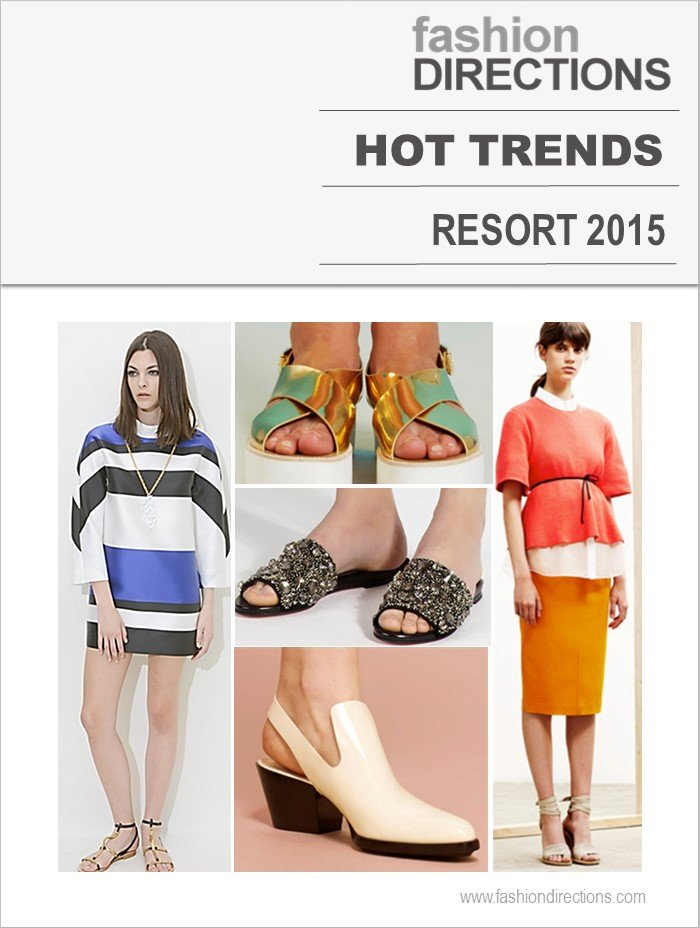 Hot Trends Resort 2015 Fashion Directions