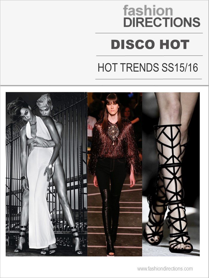 Disco Hot Hot Trends Verão 2016 Fashion Directions 