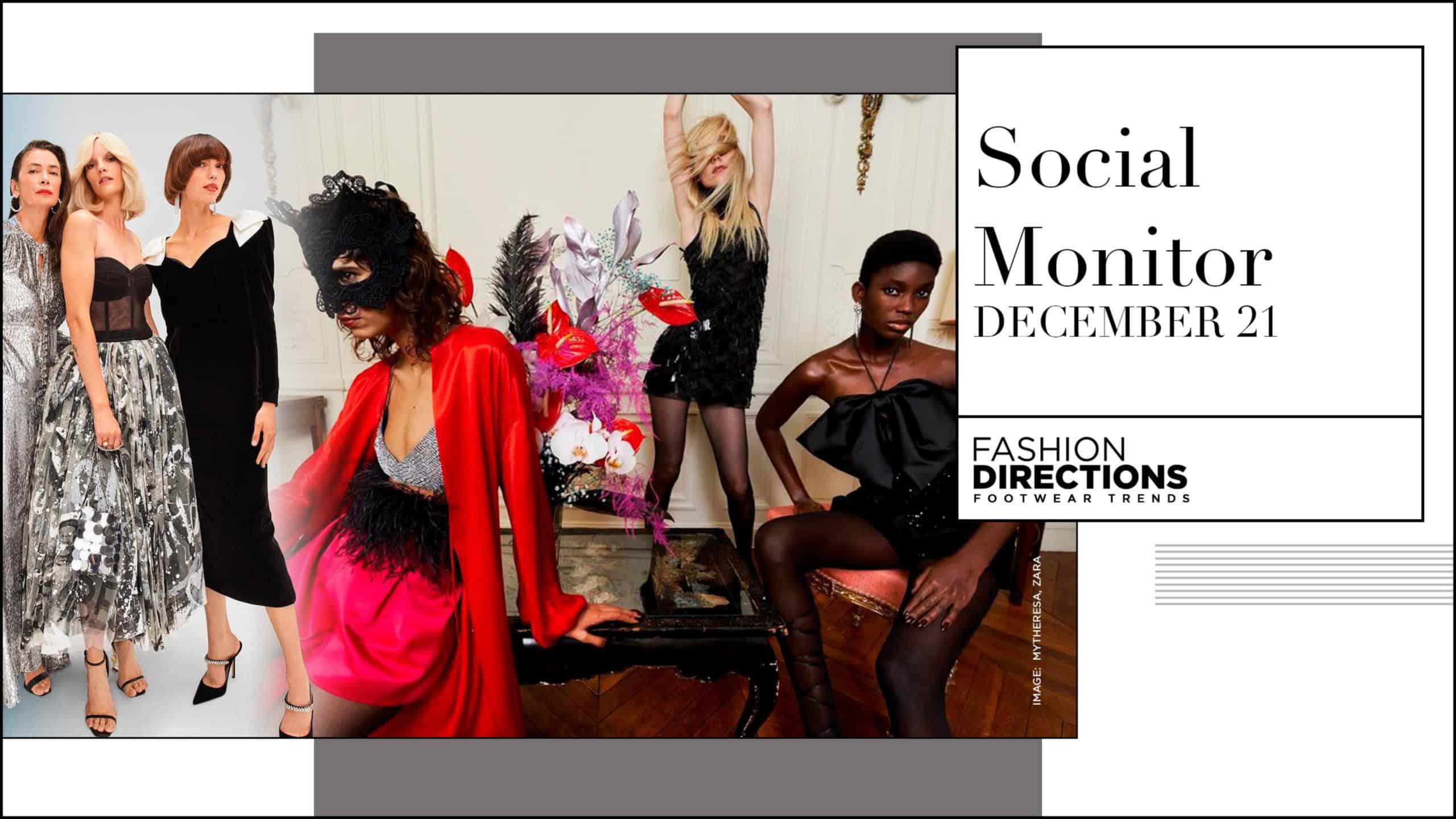 SOCIAL MONITOR DECEMBER 21 Fashion Directions