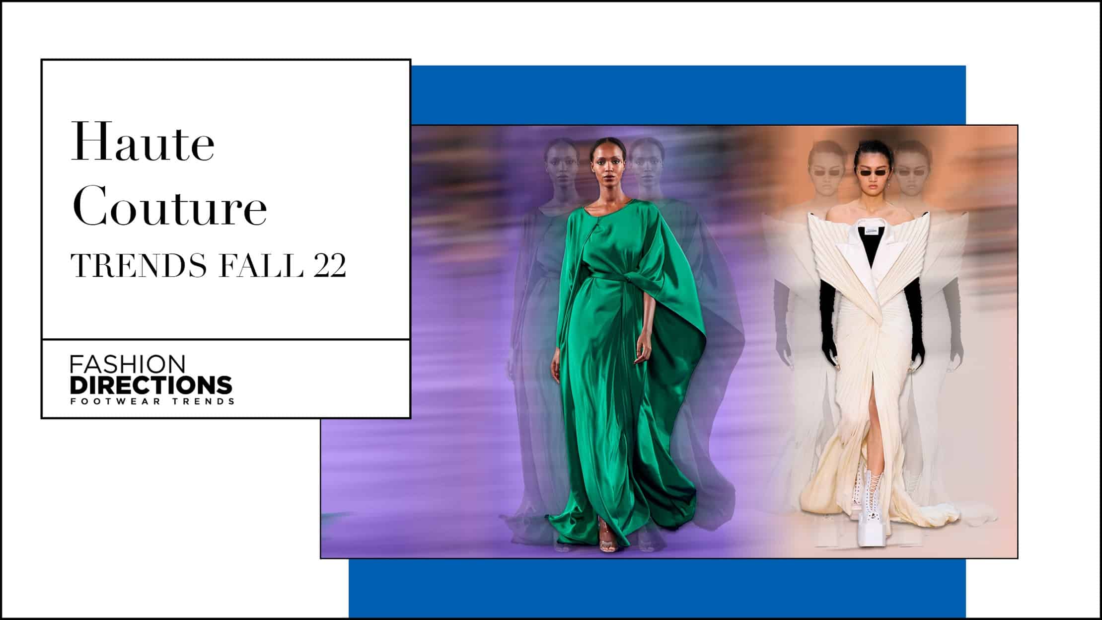 HAUTE COUTURE TRENDS FALL 221