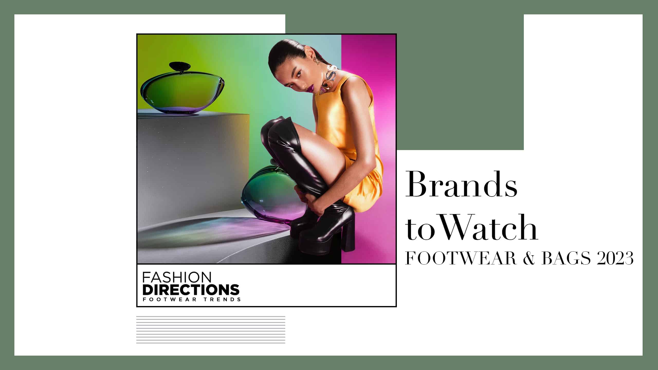 BRANDS TO WATCH 2023
