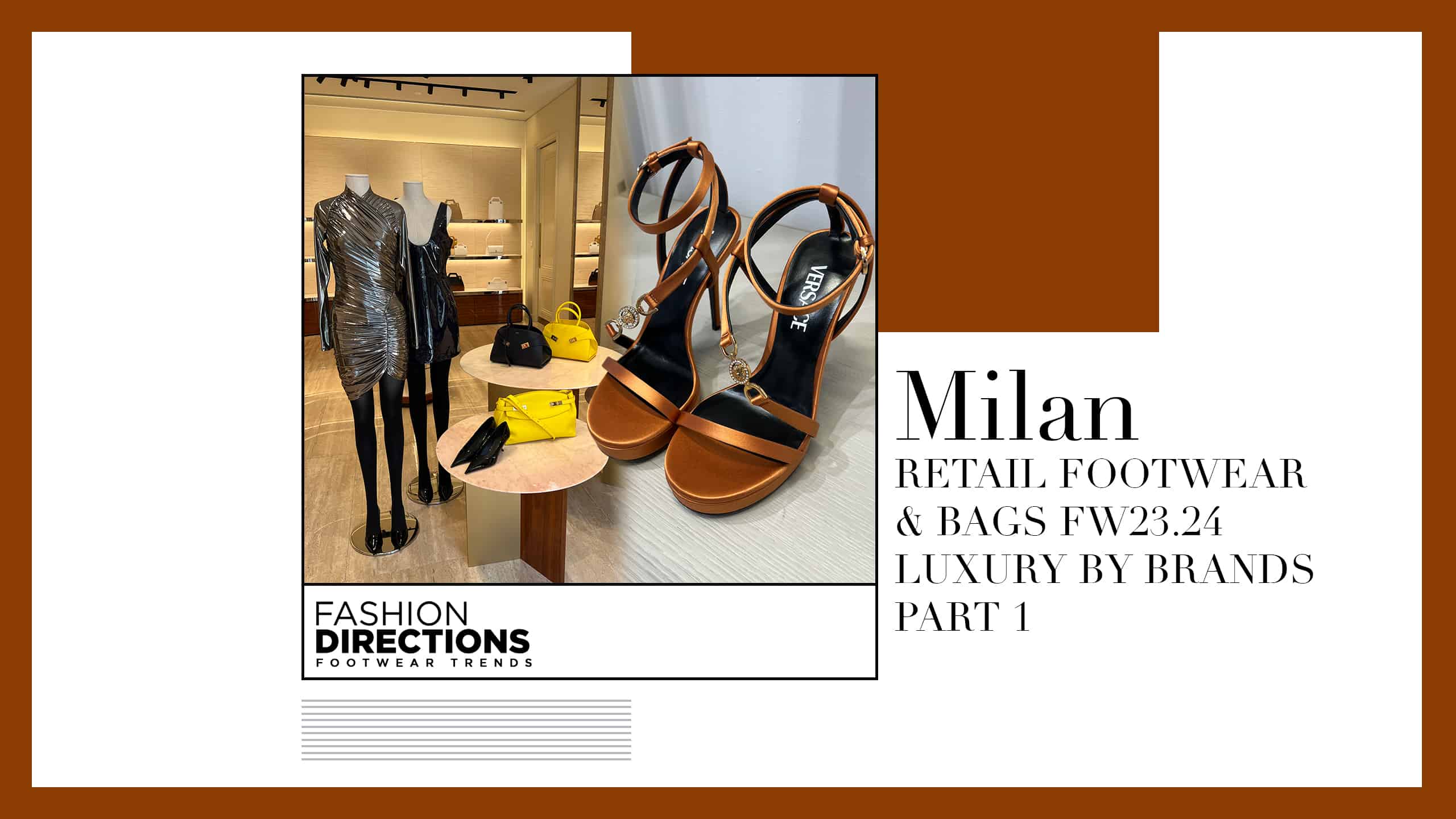 Milan Retail Footwear Bags fw23.24 Luxury By Brands Part 1