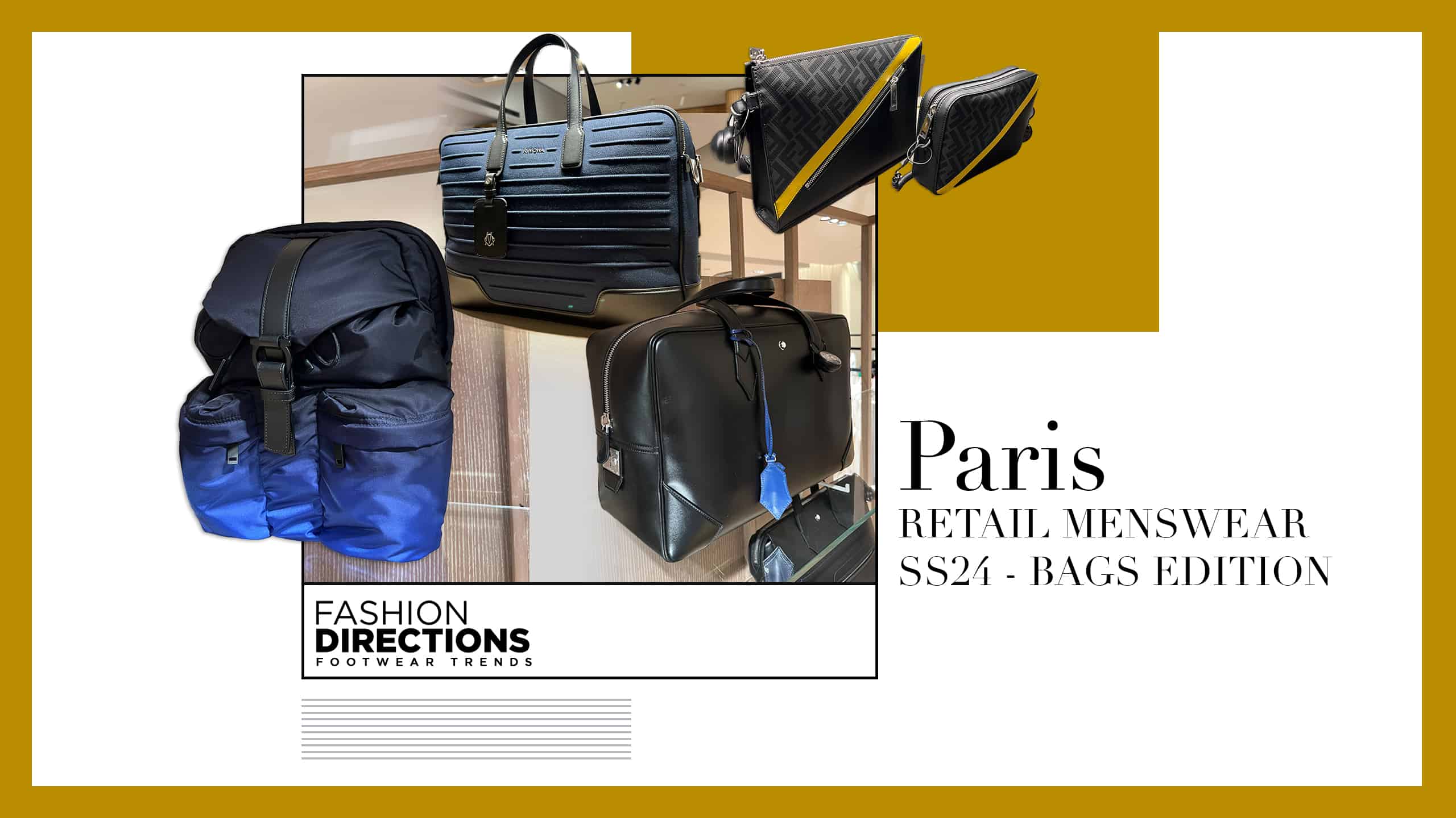 Paris Retail Menswear ss24 Bags Edition