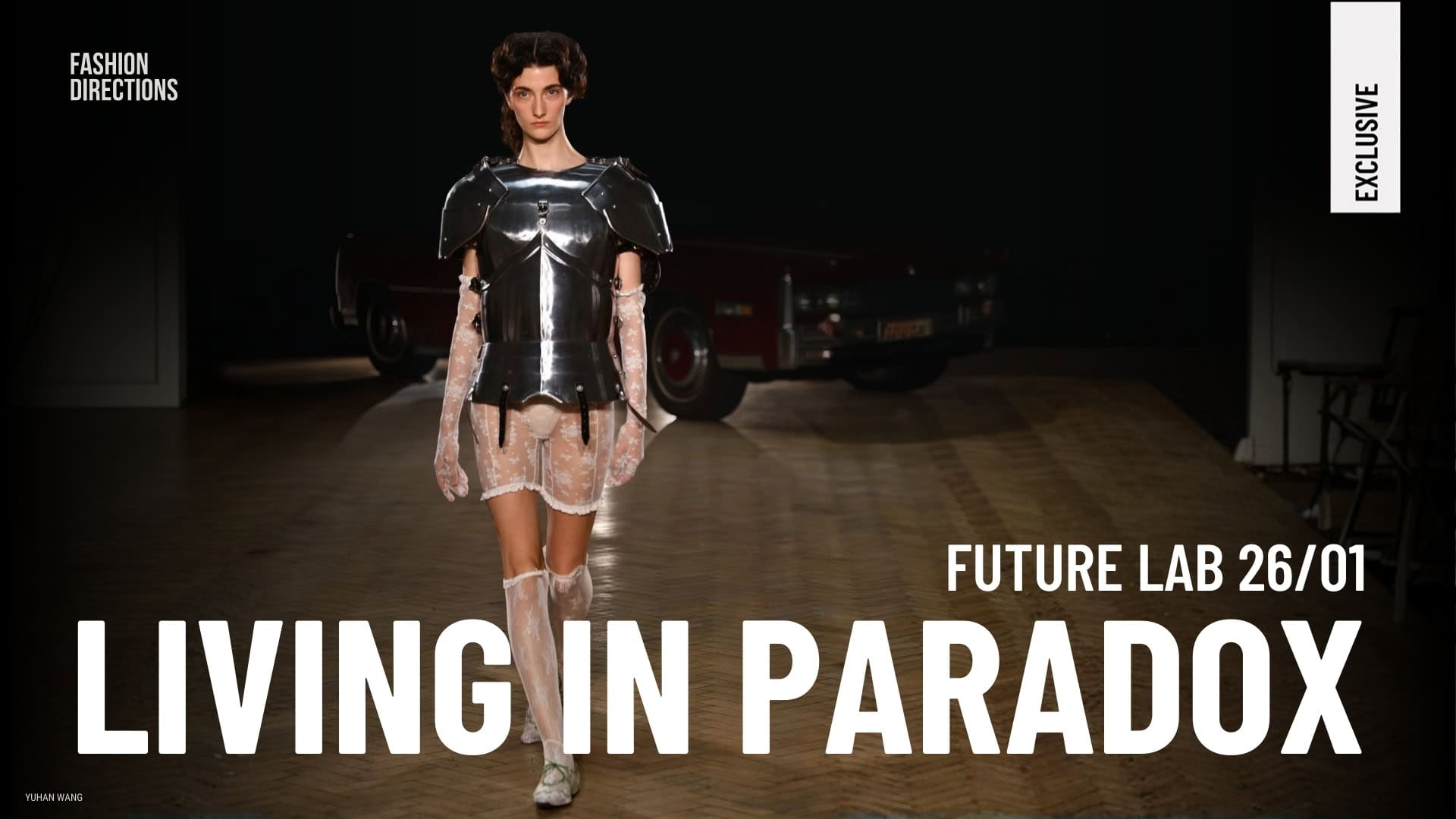 LIVING IN PARADOX FUTURE LAB 26/01 - Fashion Directions